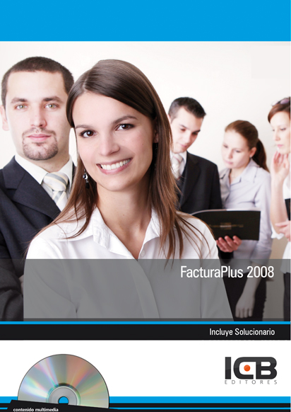 Portada de FacturaPlus 2008 - Incluye Contenido Multimedia