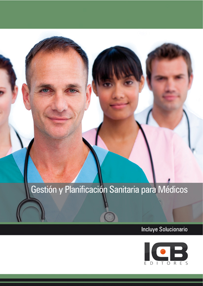 Portada de GESTIÓN Y PLANIFICACIÓN SANITARIA PARA MÉDICOS